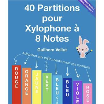 40 Partitions pour Xylophone à 8 Notes